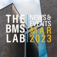 THE BMS LAB newsletter March 2023 written on the background with a building on campus.